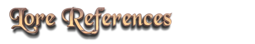 Lore References