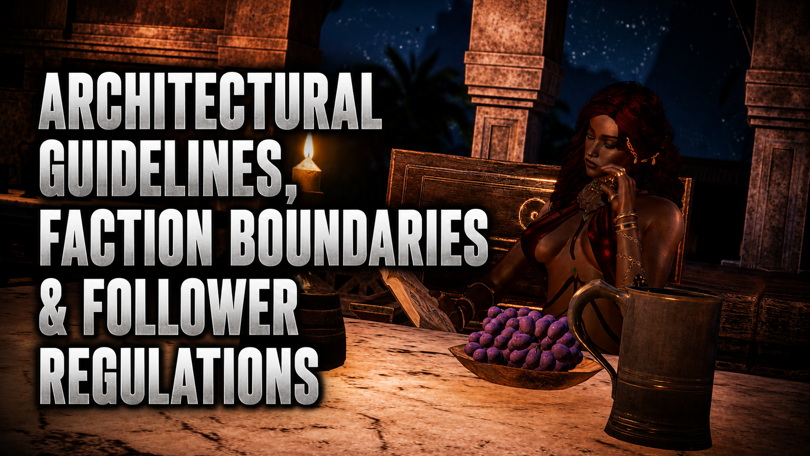 Architectural Guidelines, Faction Boundaries & Follower Regulations