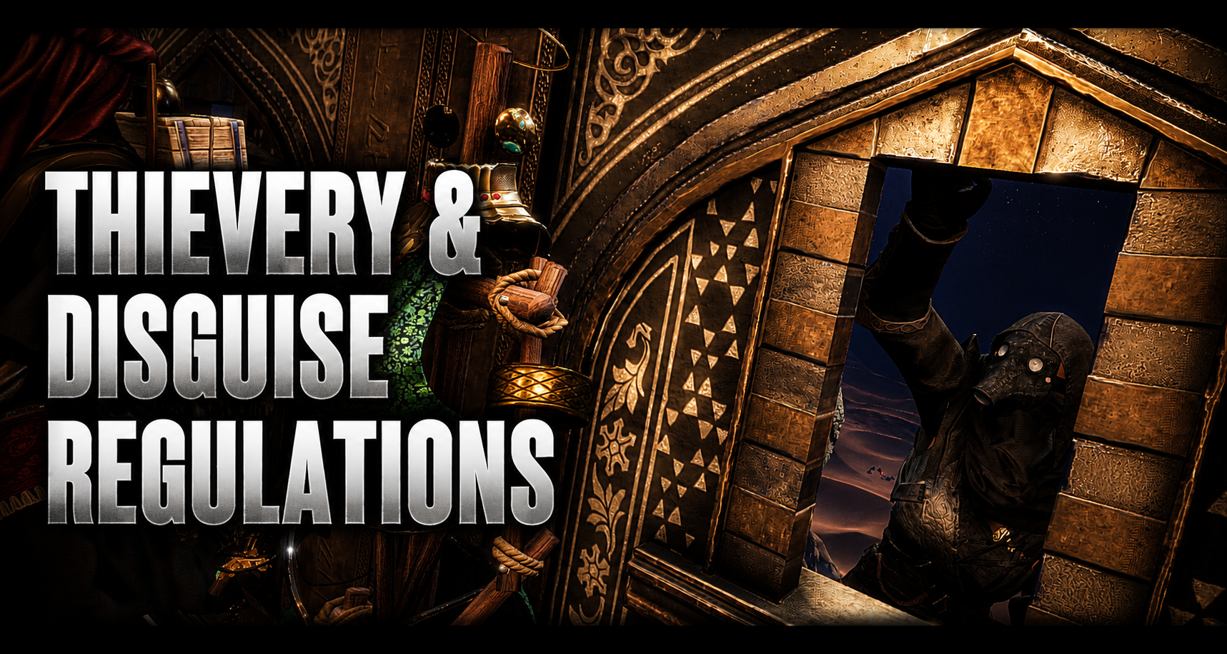 Thievery & Disguise Regulations
