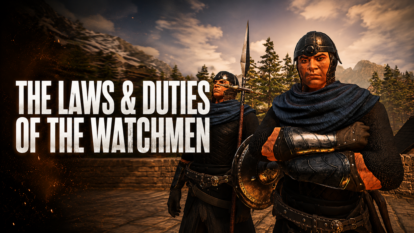 The Laws & Duties of the Watchmen